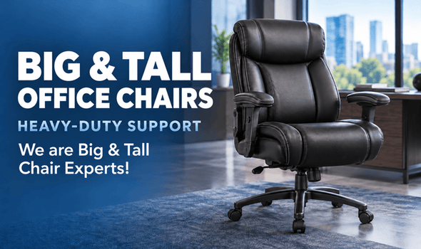 We are Big and Tall chair experts!